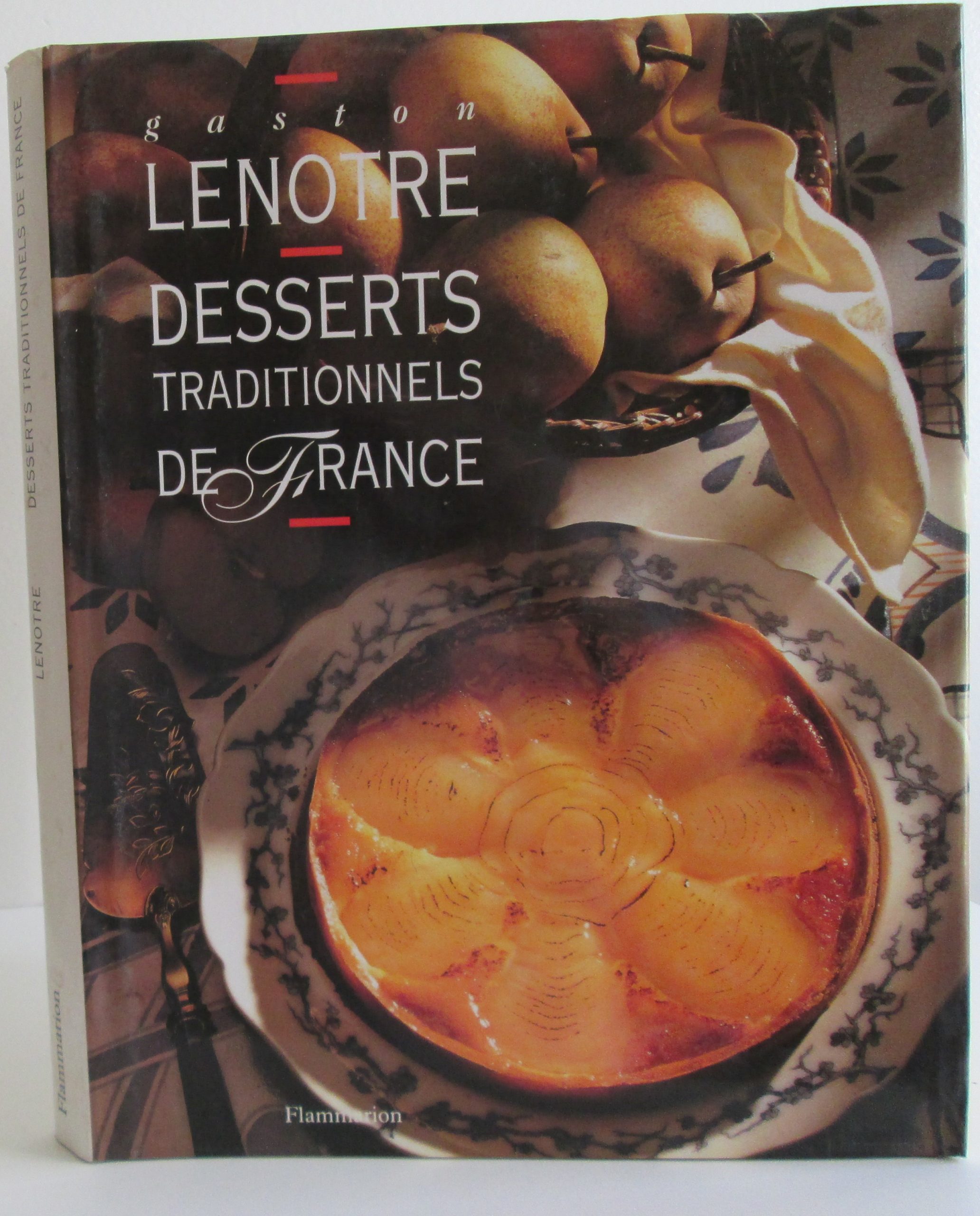 Gaston LENOTRE, desserts traditionnels de France